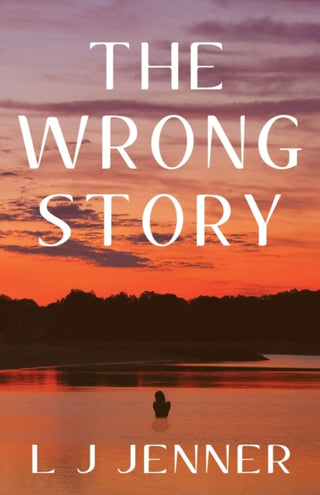 Cover image for 9781803781105 - The Wrong Story