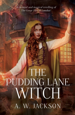 Cover image for 9781803782331 - The Pudding Lane Witch