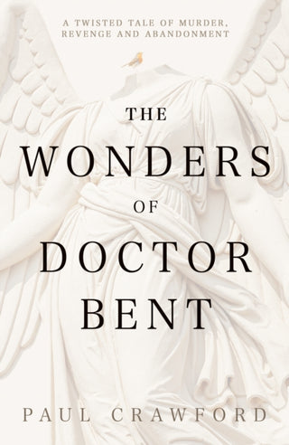 Supplemental image for 9781803782652 - The Wonders of Doctor Bent