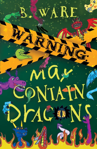 Cover image for 9781803782737 - WARNING: May Contain Dragons