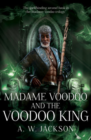 Cover image for 9781803783246 - Madame Voodoo and the Voodoo King