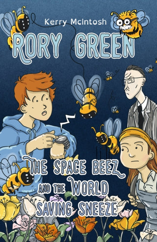 Cover image for 9781803783284 - Rory Green: The Space Beez and the World Saving Sneeze