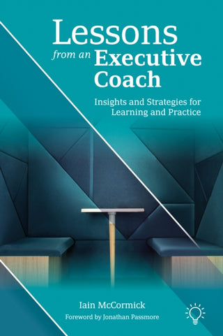 Cover image for 9781803885155 - Lessons from an Executive Coach