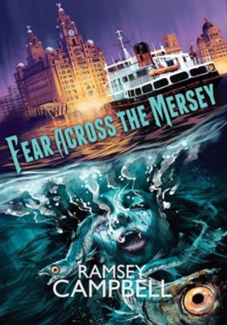Cover image for 9781803943701 - Fear Across the Mersey
