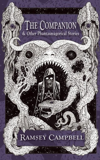 Cover image for 9781803945460 - The Companion & Other Phantasmagorical Stories [Trade Paperback]