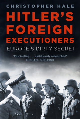 Cover image for 9781803990606 - Hitler's Foreign Executioners