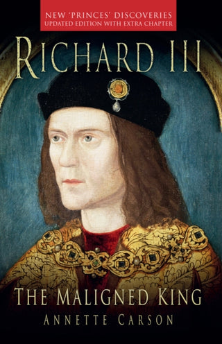 Cover image for 9781803991832 - Richard III: The Maligned King