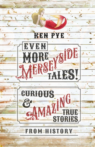Supplemental image for 9781803992037 - Even More Merseyside Tales!