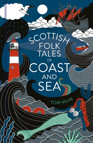 Supplemental image for 9781803992051 - Scottish Folk Tales of Coast and Sea