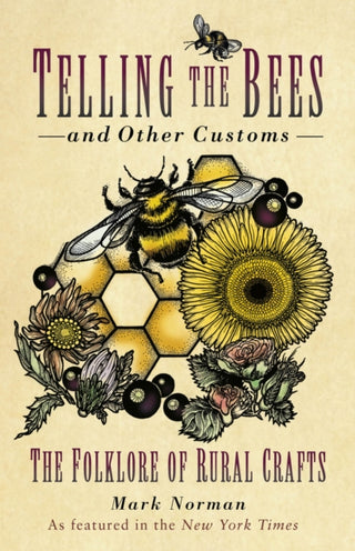 Cover image for 9781803992617 - Telling the Bees and Other Customs