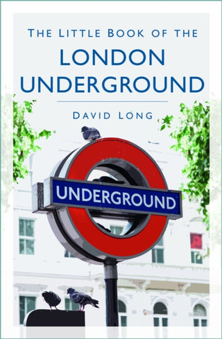 Cover image for 9781803993270 - The Little Book of the London Underground