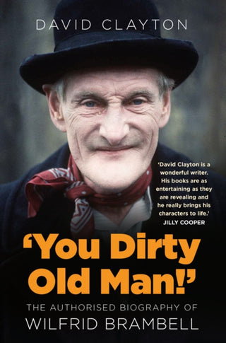 Cover image for 9781803993621 - 'You Dirty Old Man!'