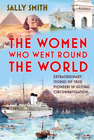 Cover image for 9781803994680 - The Women Who Went Round the World