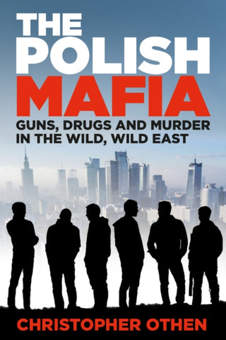 Cover image for 9781803995472 - The Polish Mafia