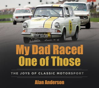 Cover image for 9781803995946 - My Dad Raced One of Those