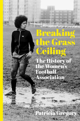 Cover image for 9781803996202 - Breaking the Grass Ceiling