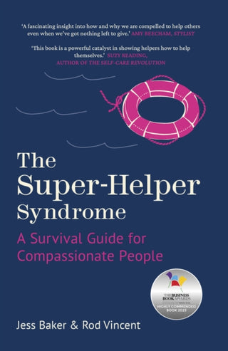 Cover image for 9781803996523 - The Super-Helper Syndrome