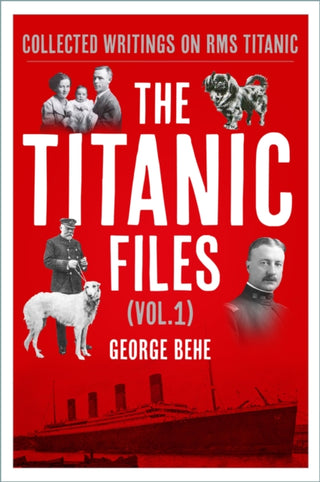 Cover image for 9781803997261 - The Titanic Files (Vol.1)