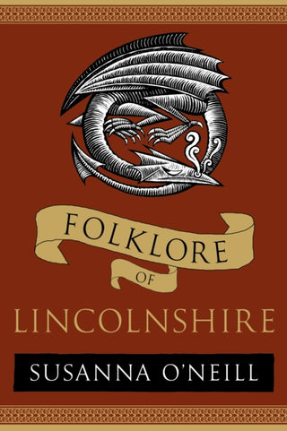 Cover image for 9781803997766 - Folklore of Lincolnshire