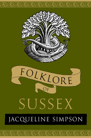 Cover image for 9781803997797 - Folklore of Sussex