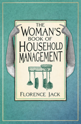 Cover image for 9781803998428 - The Woman's Book of Household Management