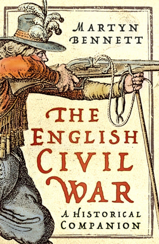 Cover image for 9781803999388 - The English Civil War