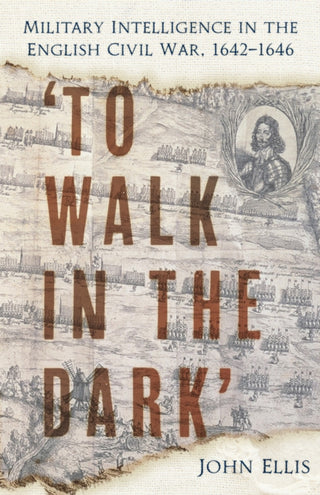 Cover image for 9781803999418 - 'To Walk in the Dark'