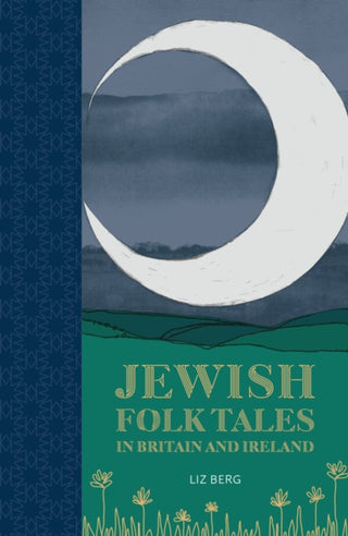 Cover image for 9781803999647 - Jewish Folk Tales in Britain and Ireland