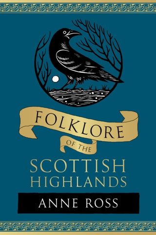 Cover image for 9781803999708 - Folklore of the Scottish Highlands