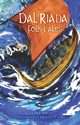 Cover image for 9781803999760 - Dal Riada Folk Tales
