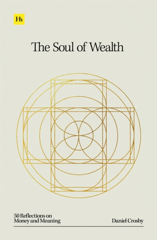 Cover image for 9781804091036 - The Soul of Wealth