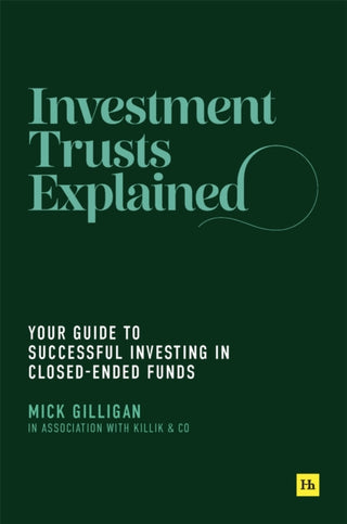 Cover image for 9781804091272 - Investment Trusts Explained
