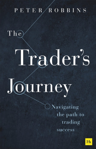 Cover image for 9781804091661 - The Trader’s Journey