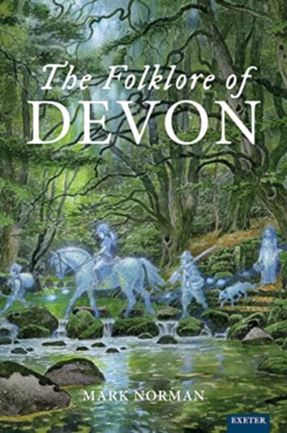 Cover image for 9781804131459 - The Folklore of Devon