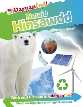 Cover image for 9781804162460 - Darganfod! Newid Hinsawdd