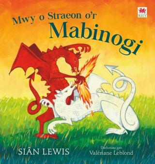 Cover image for 9781804163450 - Mwy o Straeon o'r Mabinogi