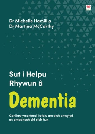 Cover image for 9781804164105 - Darllen yn Well: Sut i Helpu Rhywun a Dementia