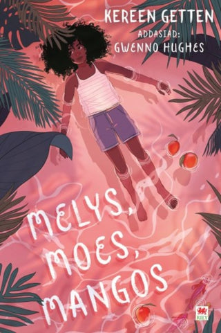 Cover image for 9781804164136 - Melys, Moes, Mangos