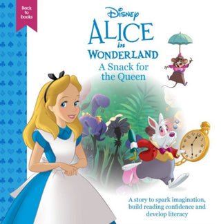 Cover image for 9781804164389 - Disney Back to Books: Alice in Wonderland - A Snack for the Queen
