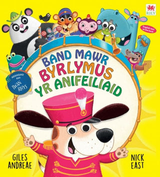 Cover image for 9781804164631 - Band Mawr Byrlymus yr Anifeiliaid