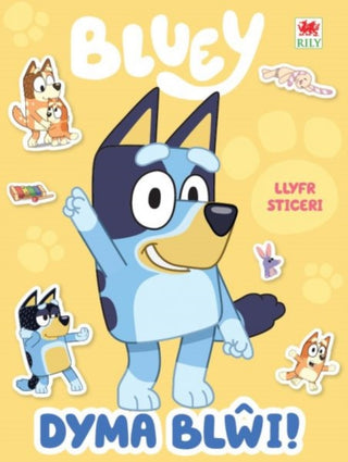 Cover image for 9781804164860 - Dyma Blŵi! (Llyfr Sticeri)