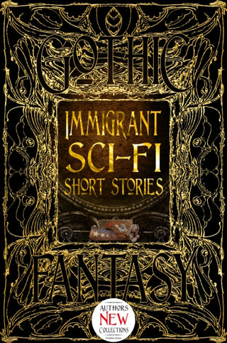Cover image for 9781804172735 - Immigrant Sci-Fi Short Stories