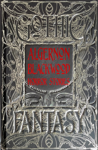 Supplemental image for 9781804177099 - Algernon Blackwood Horror Stories