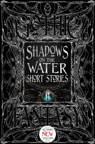 Cover image for 9781804177785 - Shadows on the Water Short Stories