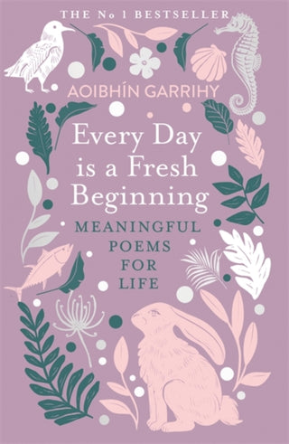 Cover image for 9781804181317 - Every Day is a Fresh Beginning: The Number 1 Bestseller