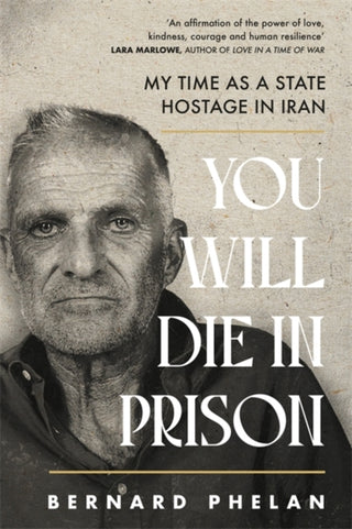 Cover image for 9781804189061 - You Will Die in Prison