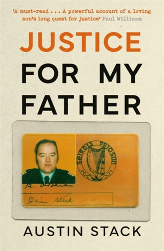 Cover image for 9781804189771 - Justice For My Father