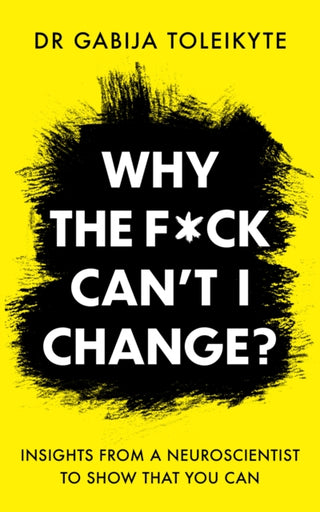 Cover image for 9781804190678 - Why the F*ck Can’t I Change?