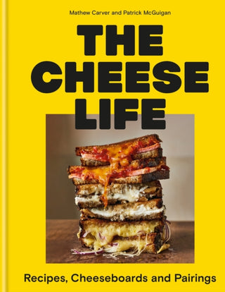 Cover image for 9781804191545 - The Cheese Life