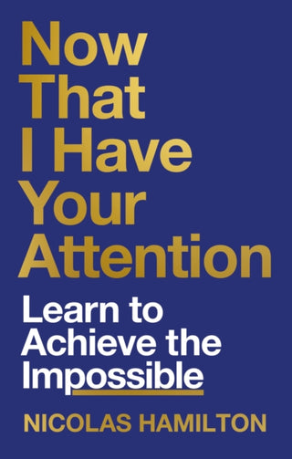Cover image for 9781804191736 - Now That I have Your Attention